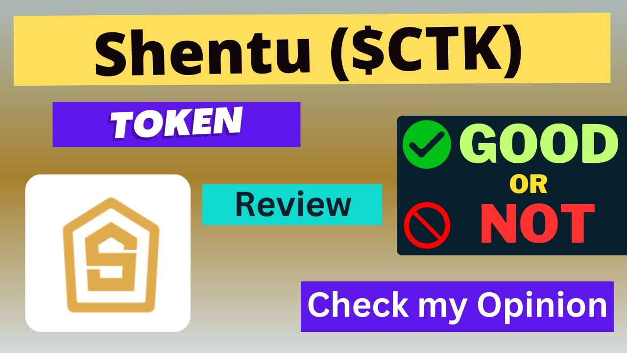 Is Shentu (CTK) token Good Or Not | Review About CTK Token