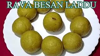 Rava Besan Laddu Recipe-Sweet Tasty & Yummy Rava Besan Ladoo, Special Danedar Suji Besan ke Laddu