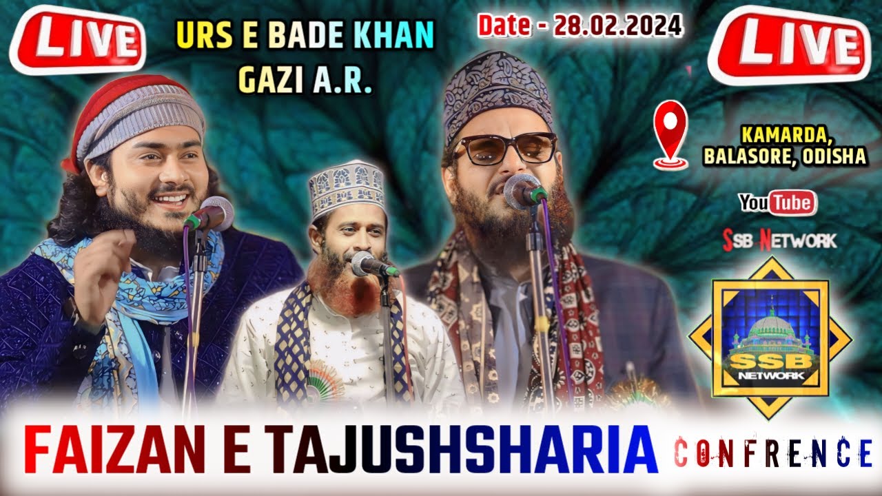 🔴Live: Faizan E Tajushsharia Confrence, Urs E Bade Khan Gazi | Kamarda Balasore Odisha Kamarda Jalsa