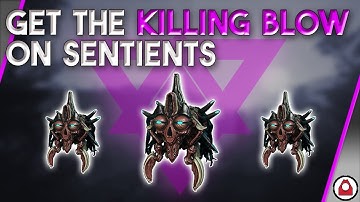 How to get the killing blow on Sentients - WARFRAME Riven