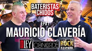 Bateristas Chidos Ep.1 - Mauricio Clavería (La Ley, Los Concorde, Rock en Español).