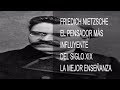 LAS MEJORES FRASES DE FRIEDICH NIETZSCHE- LA MEJOR ENSEÑANZA