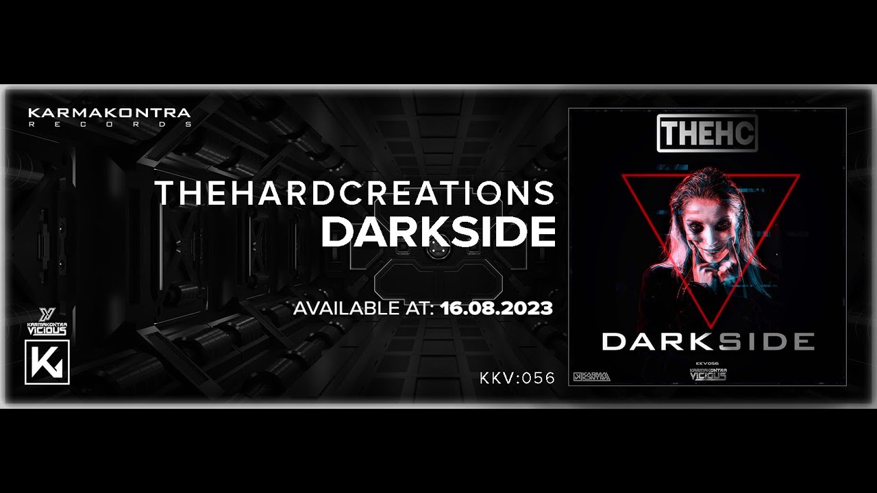 Watch TheHardcreations - DARKSIDE on YouTube Watch TheHardcreations - DARKSIDE on YouTube