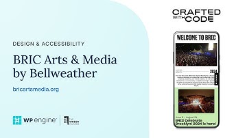Webbys x WP Engine Crafted with Code: BRIC Arts & Media by Bellweather