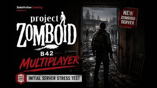 Project Zomboid B42 Multiplayer | New Server Start | Ep. 1