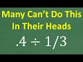 Mental Math and Fraction Division Quiz