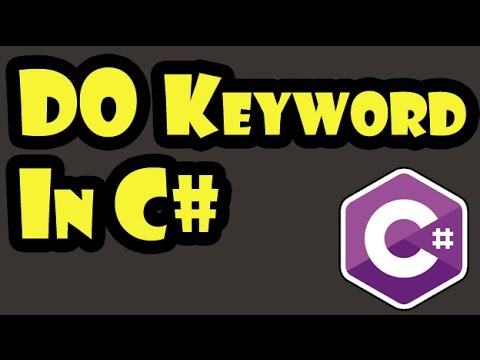 026 - do Keyword In C#