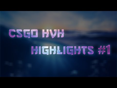 CSGO HvH Highlights #1
