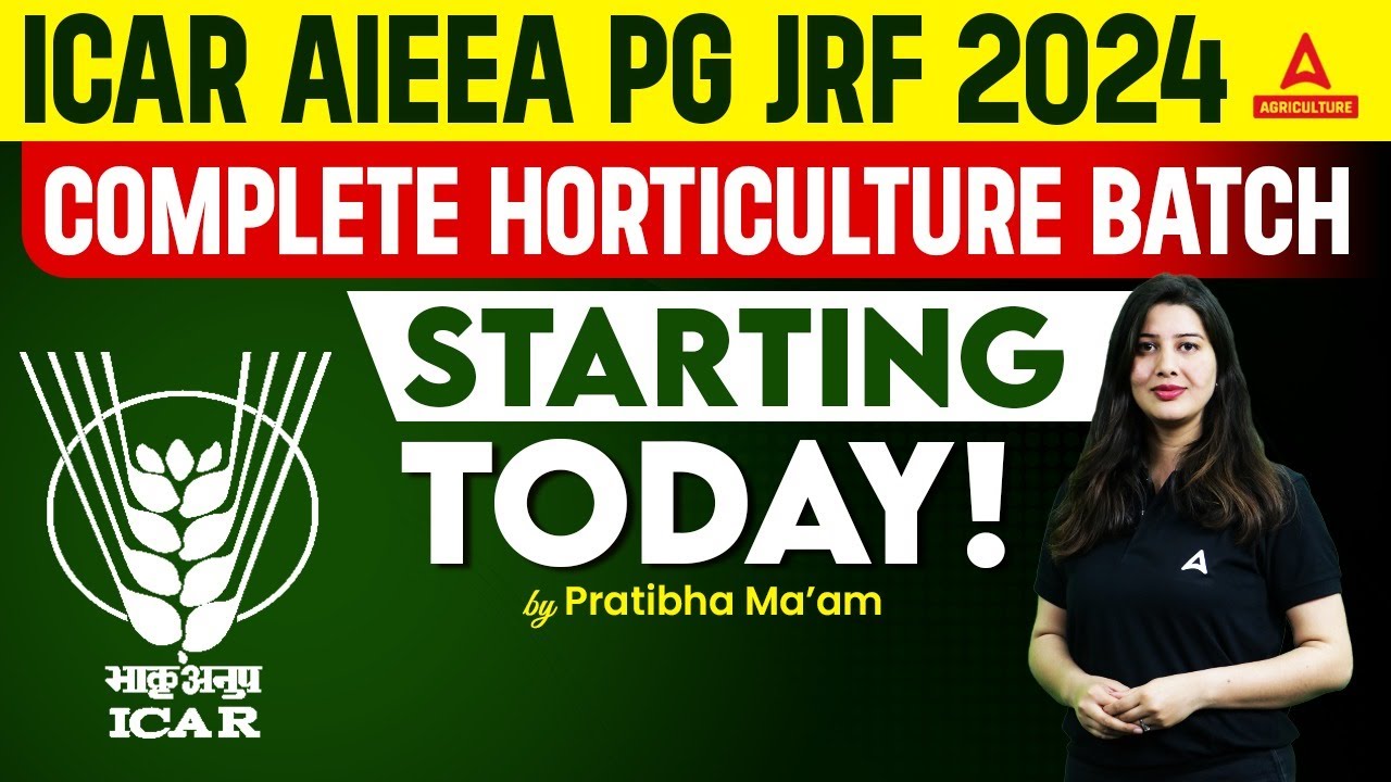 ICAR AIEEA PG JRF 2024 Complete Batch Starting Today!! By Pratibha Ma