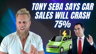 If Tony Seba is right, most of the world's car companies will go bankrupt