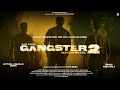 Gangster vs state 2  official teaser  directed by kapil batra  batra film studios 