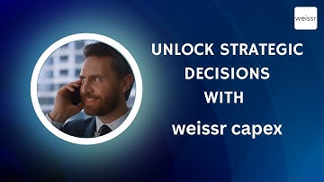 Weissr CapEx Excellence: Optimize Your CapEx Strategy and Secure Your Financial Future