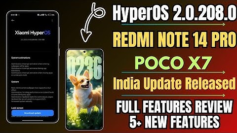 Redmi Note 14 Pro/POCO X7 HyperOS 2.0.208.0 India New Update, Full Features Review, HyperOS 3 Next