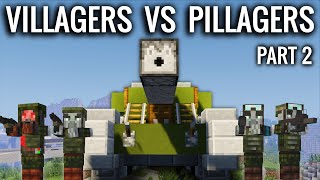 VILLAGERS VS PILLAGERS - Modern Warfare in Minecraft | Part 2