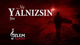 Ve Yalnızsın - Mazlum Işık