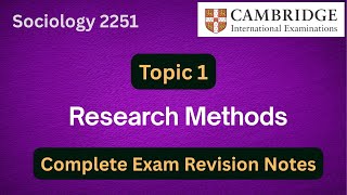 Sociology 2251 | Topic 1 Research Methods | Complete Exam Revision Notes | O Level