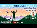 Swing Trading Made Easy - Swing Trading Strategies | VectorVest Financial Freedom Summit