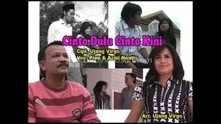 Pian Indang & Azmi Nentis - Cinto Dulu Cinto Kini (Lagu Minang)