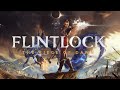 Flintlock: The Siege of Dawn – Female Protagonist, Guns, Gods, and Glory - PART 1