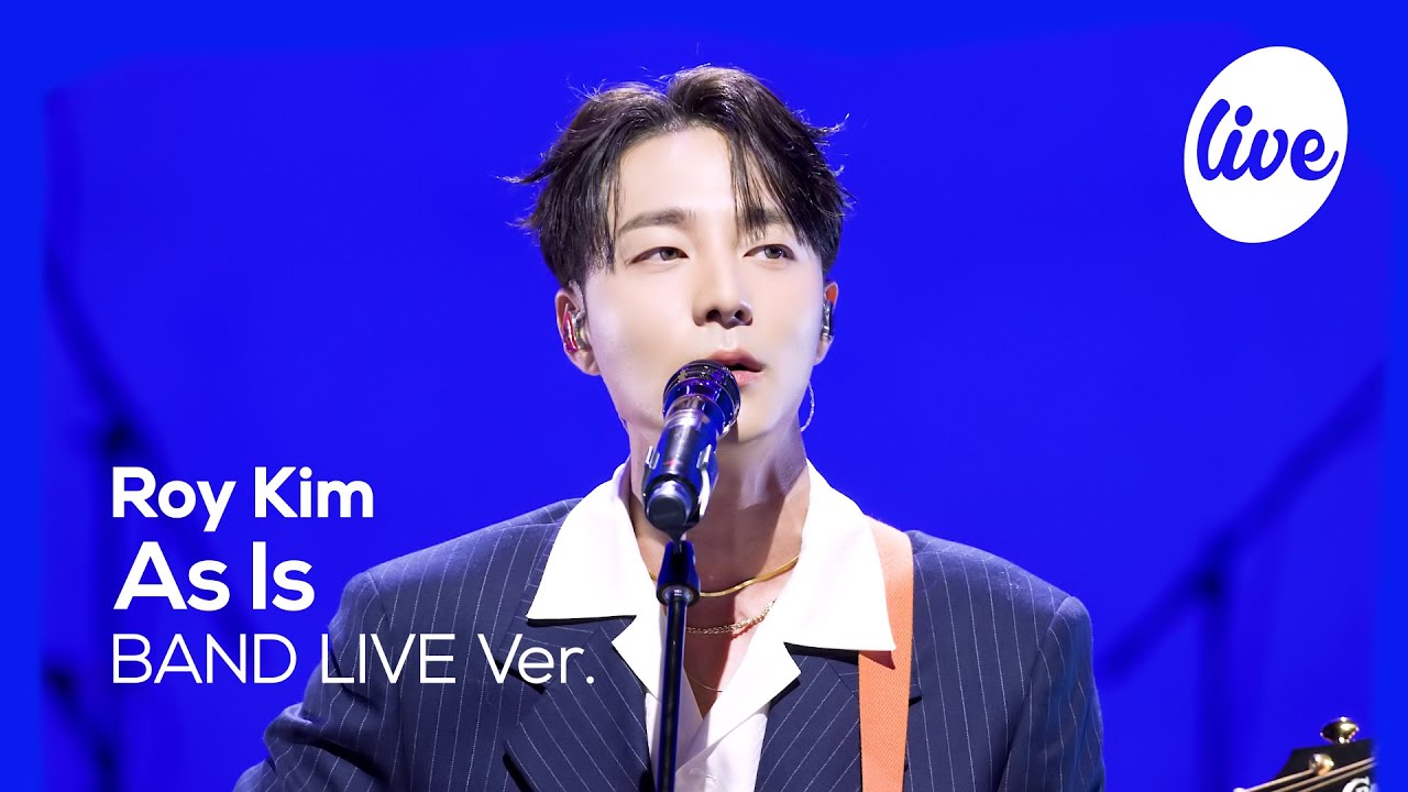 [4K] 로이킴(Roy Kim) “있는 모습 그대로(As Is)” Band LIVE 완벽하지 않아도 돼 너는 너니까💙 [it’s KPOP LIVE 잇츠라이브]