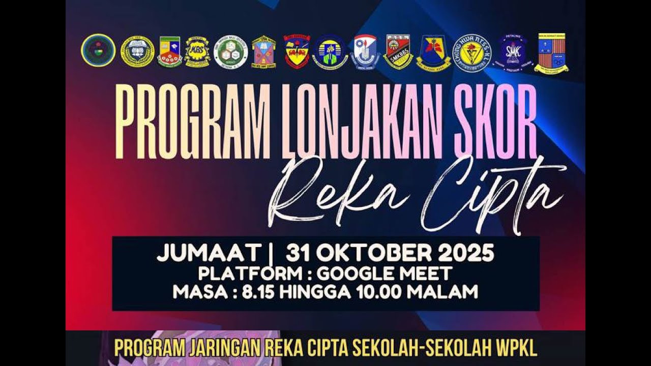 PROGRAM LONJAKAN SKOR REKA CIPTA SPM 2025