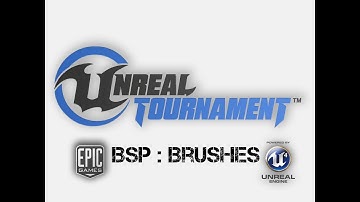Unreal Tournament 4 - BSP Brushes Tutorial