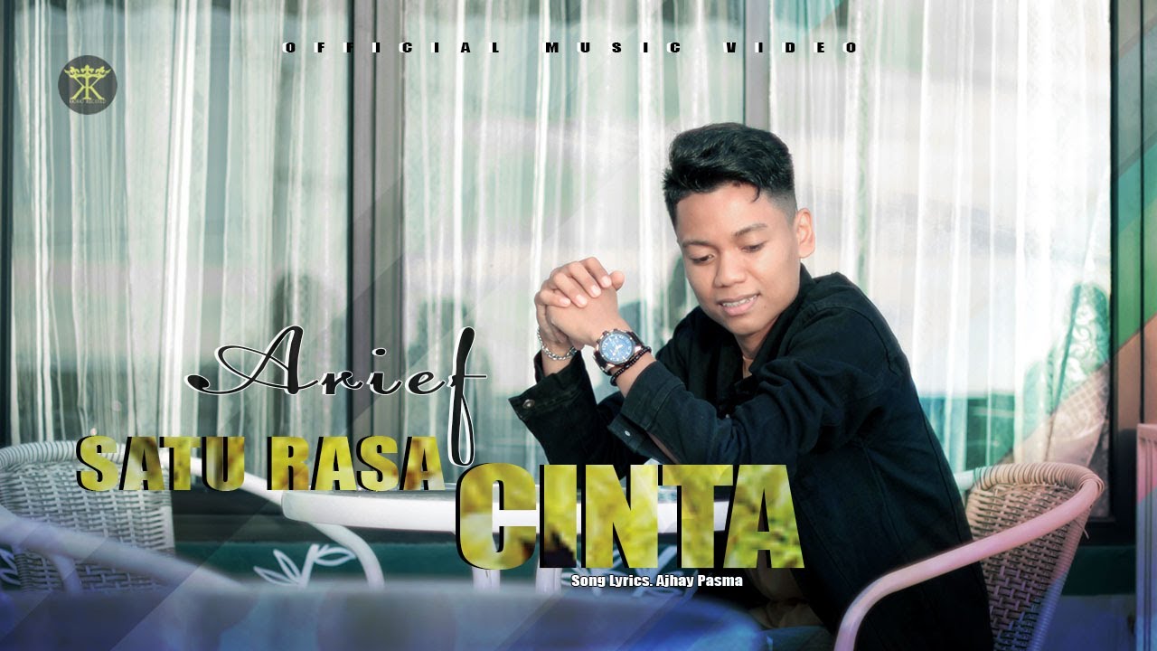 ARIEF - SATU RASA CINTA (Official Music Video) Jangan Tanya Bagaimana Esok