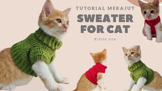 Tutorial merajut baju/sweater kucing || crochet sweater for cat