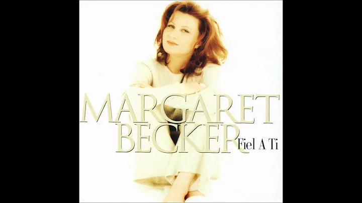 Margaret Becker Fiel A Ti Full Album HD