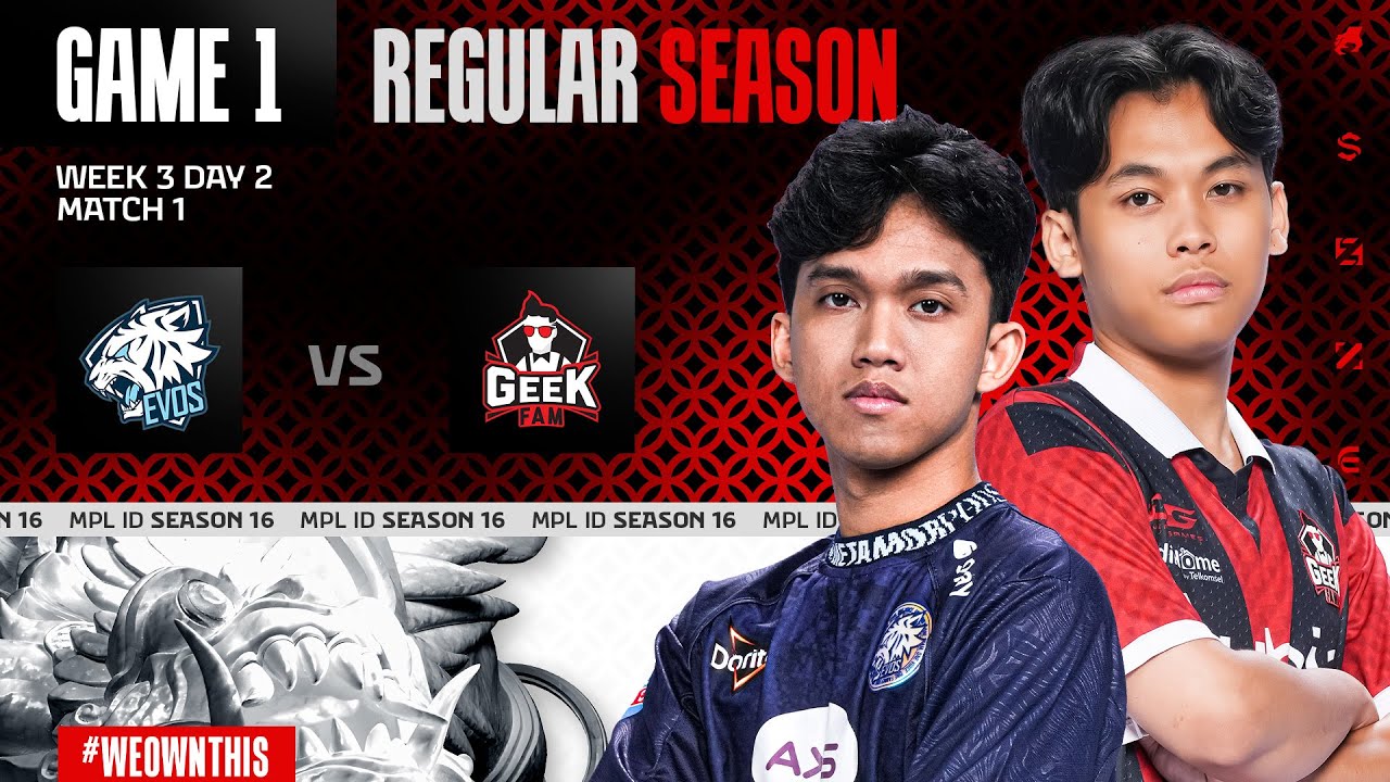 EVOS vs GEEK FAM ID | Regular Season Week 3 Day 2 | Game 1 | 