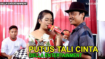 PUTUS TALI CINTA VOC.TUTI - ORGAN DANGDUT DELLA ENTERTAINMENT LIVE SEGERAN EDISI 30 - 11 - 2021
