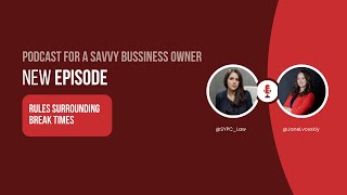 Rules Surrounding Break Times