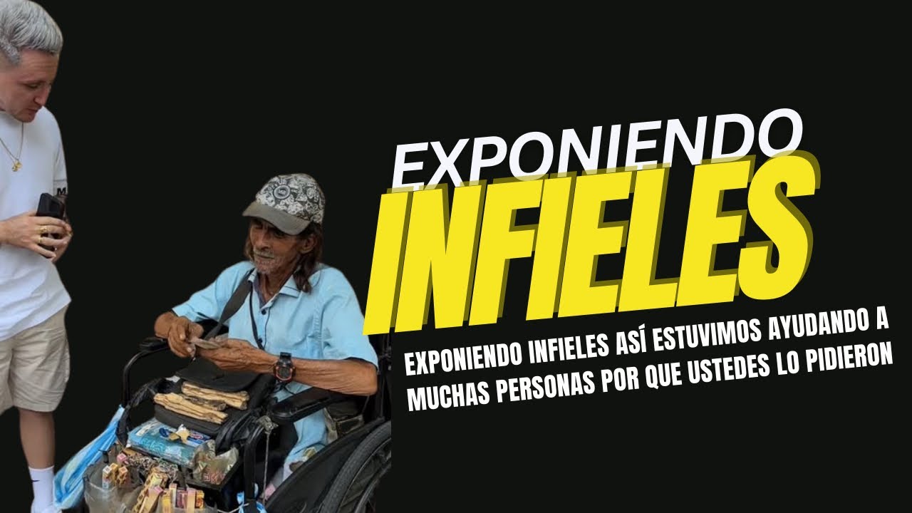 EXPONIENDO INFIELES así estuvimos ayudando a muchas personas por que ustedes lo pidieron 😎😘