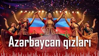 Azərbaycan qızları | Əyləncəli Toy və Rəqs Mahnısı | MeloBaku