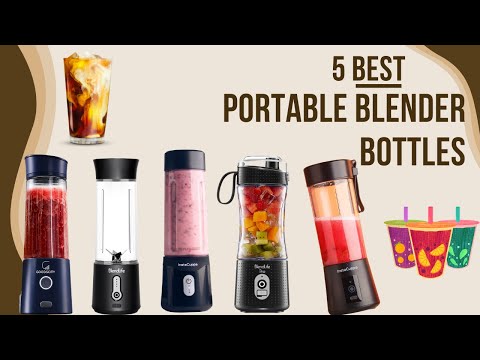Best Portable Blenders in 2023, 5 Best Portable Blender Bottles