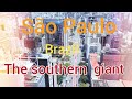SAO PAULO the largest city in the southern hemisphere/São Paulo a gigante Brasileira
