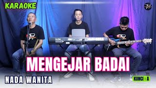 Download Lagu MENGEJAR BADAI KARAOKE ( NADA WANITA ) MP3
