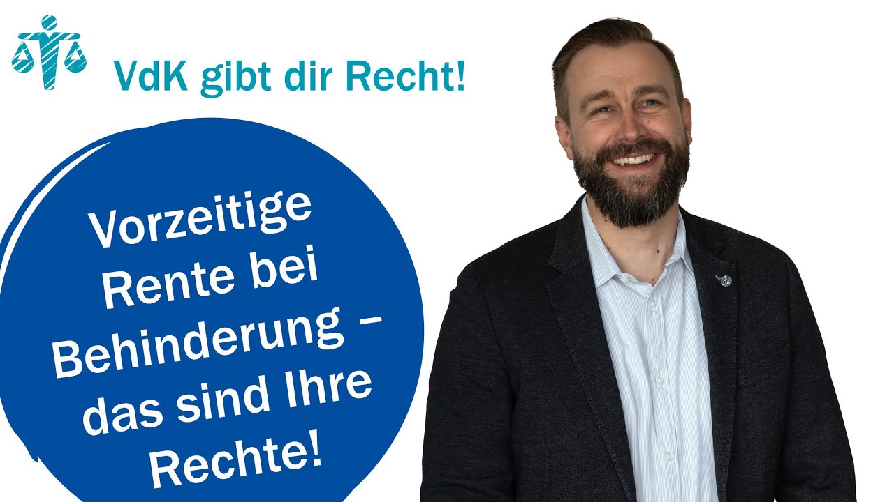 Vorzeitige Rente bei Behinderung  –  das sind Ihre Rechte! - VdK gibt dir Recht! #62