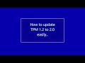 How to update TPM 1.2 to 2.0 for free