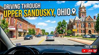 Driving through Upper Sandusky, Ohio
