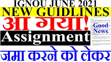 [Breaking News] IGNOU Released June 2021 TEE Assignment Submission Guidelines| Online & Offline Mode
