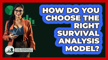 How Do You Choose The Right Survival Analysis Model? - The Friendly Statistician