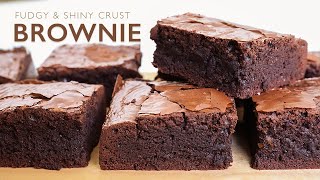 The Best FUDGY BROWNIES recipe_ How to Make Crackly Top BROWNIE [+Shiny Crust Tips]