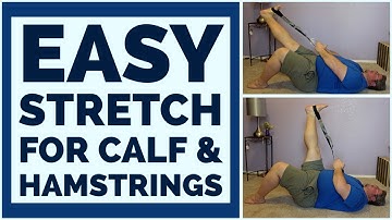 Beginner Calf & Hamstring Stretch: Easy Postural Therapy