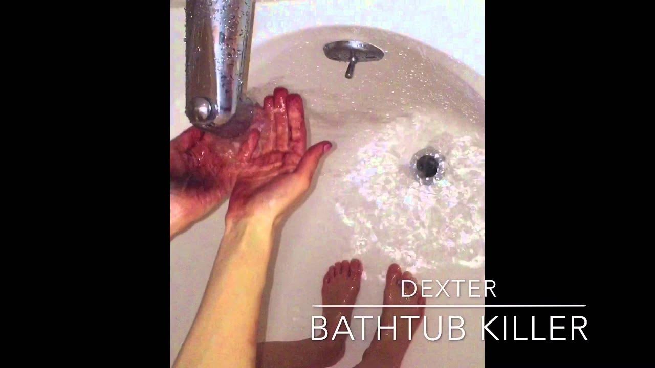 DEXTER BATHTUB KILLER OF YouTube