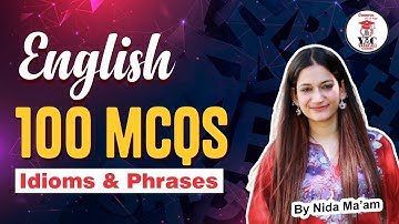 Top 100 Idioms MCQs BA| B.com | BALLB  | MBA |AMU | BA FL Entrance | 2025 | #amu #amuentrance #amuba