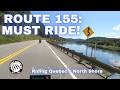 Quebec Motorcycle Tour Finale: Route 155 Magic &amp; Last-Day Disaster