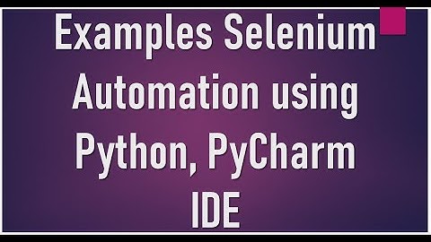 Web Table - Selenium Automation with Python, Pycharm IDE