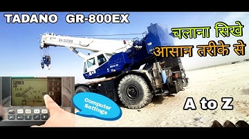 Tadano Ka Mobile Crane Chalana Sikhe And Computer Settings|Crane Training|Crane chalana kaise sikhe