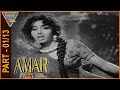 TributeToDilipSaab Amar Hindi Movie Part 01 13 Dilip Kumar Madhubala Eagle Hindi Movies